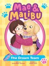 Mae & Malibu
